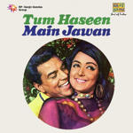 Tum Haseen Main Jawan (1970) Mp3 Songs
